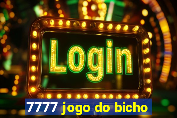 7777 jogo do bicho